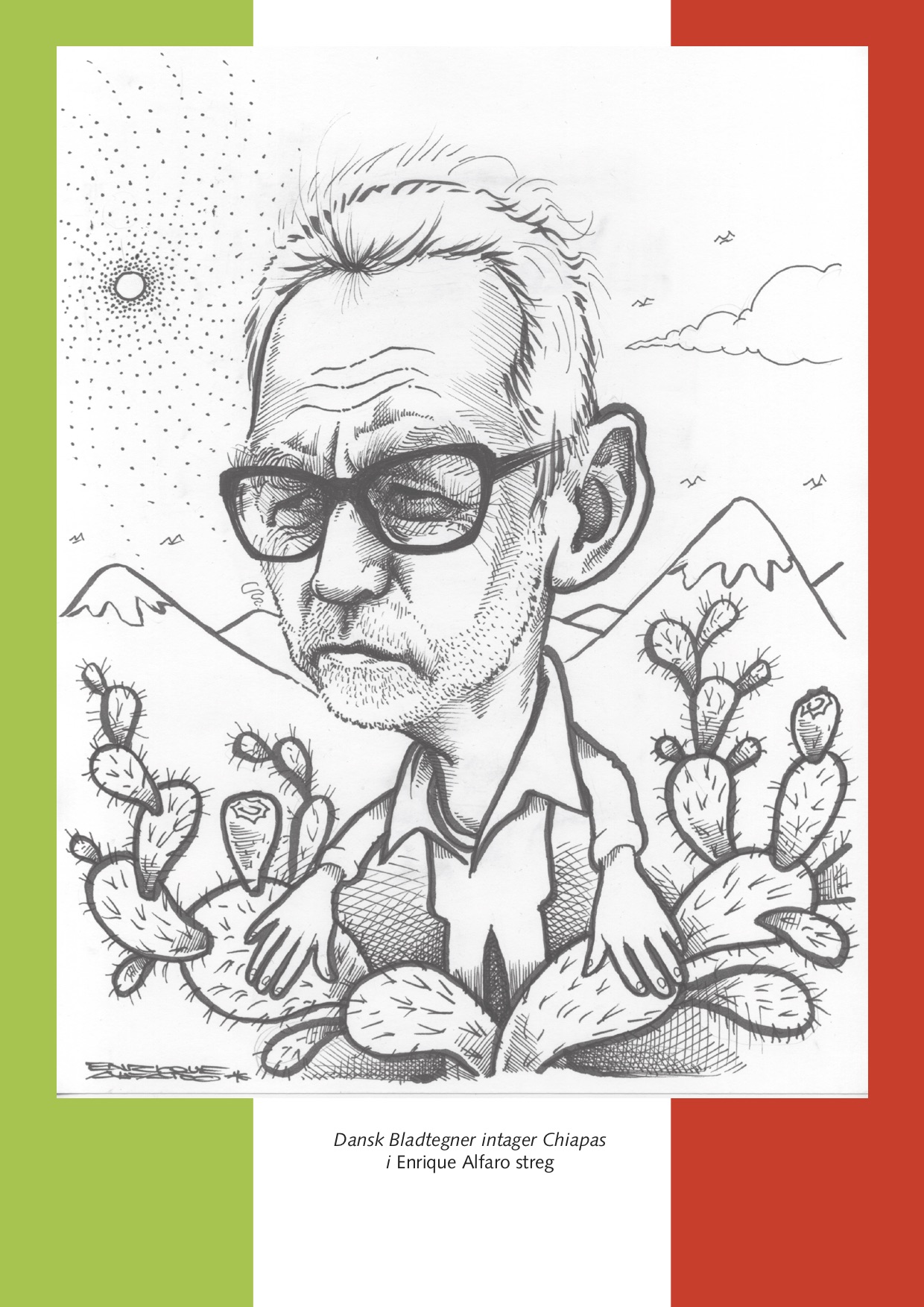 Tegnerne tog til Mexico - Enrique Alfaro